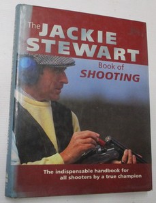 Jackie Stewart book of shooting